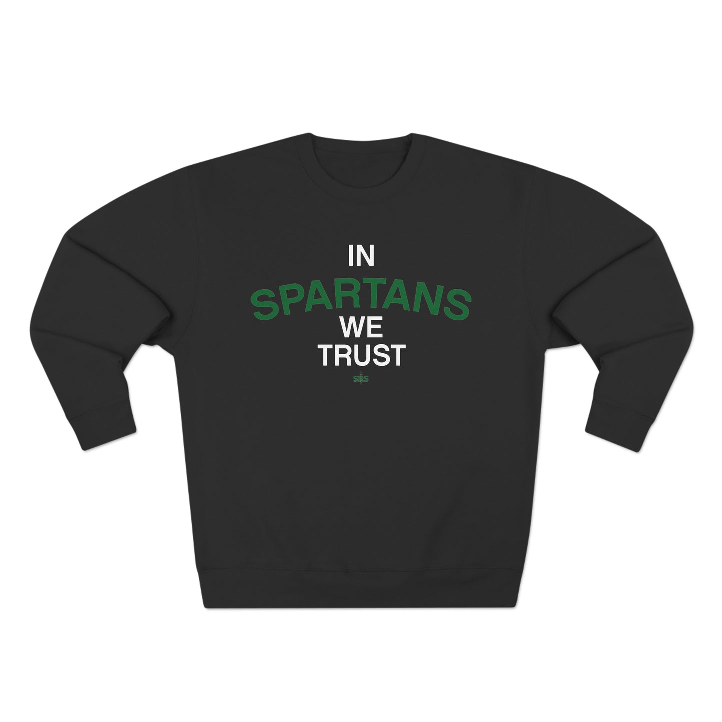 Spartans Trust Crewneck Sweatshirt