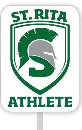 General St. Rita Athlete sign to boast on your multi sport athlete!